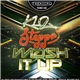 KL2 Ft. Steppa - Mash It Up