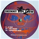 Skinny Boy Crew - R Way